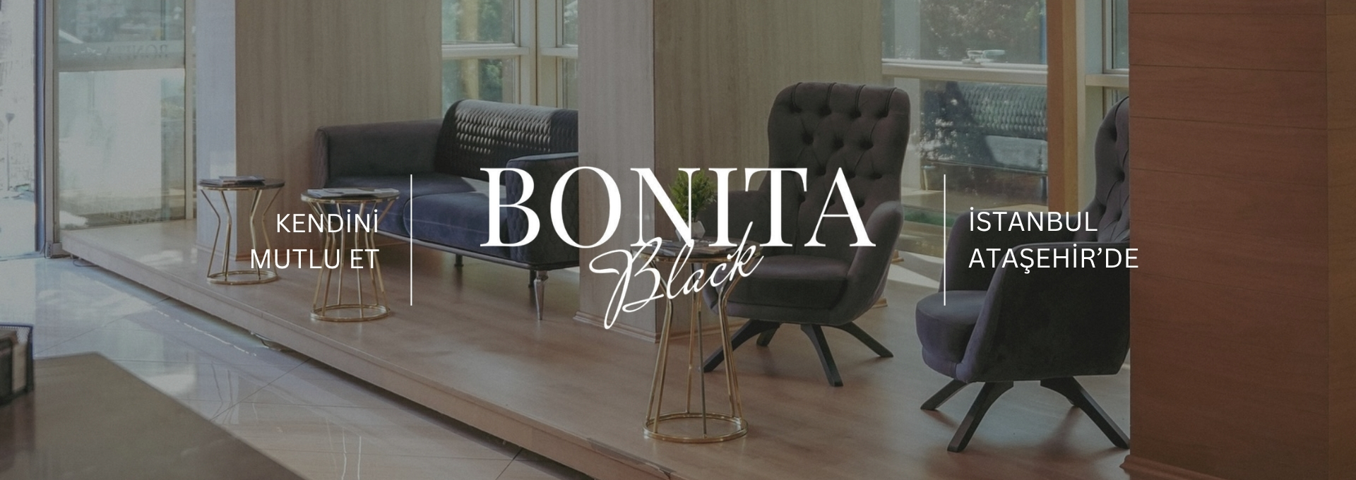 Bonita Black Salon Giriş